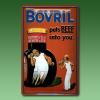 Werbeschild "Bovril" - Puts Beef...