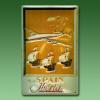 Reklameschild Fly to Spain Iberi...