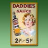Werbeschild Daddies Favorite Sau...