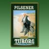 Werbeschild Biere "Tuborg Pilsne...