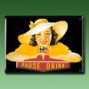 Reklameschild Coca Cola- Pause Drink